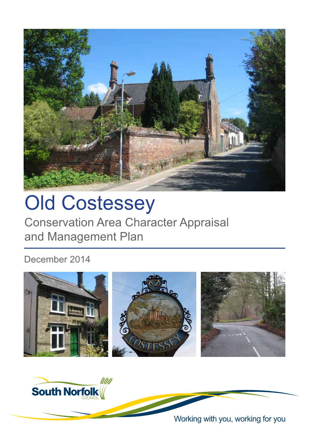 Old Costessey Conservation Area Character Appraisal and Management Plan