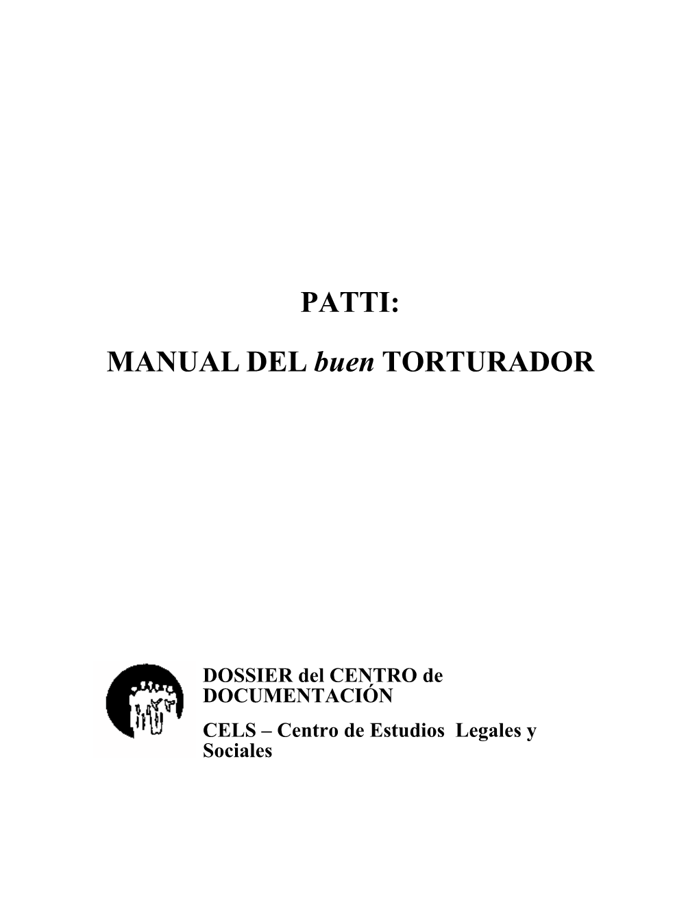 PATTI: MANUAL DEL Buen TORTURADOR