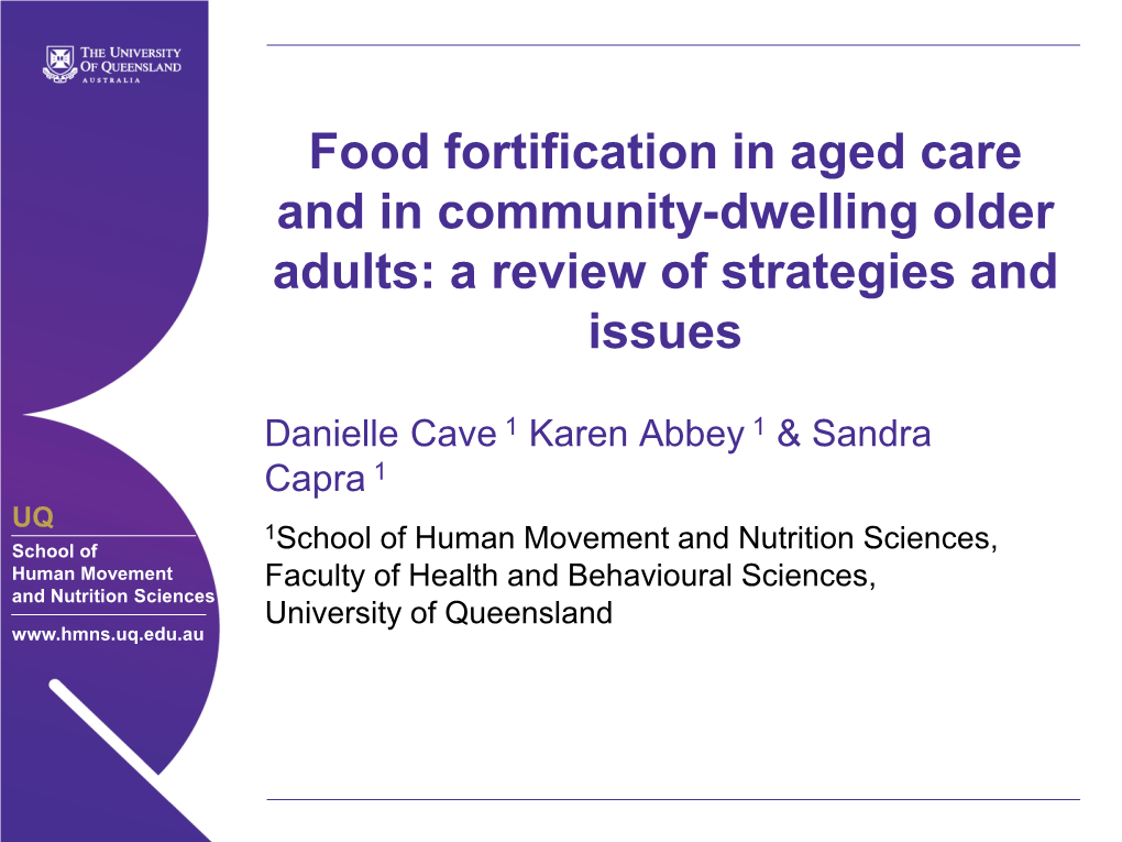 Food Fortification in Aged Care and in Community-Dwelling Older Adults: a Review of Strategies and Issues