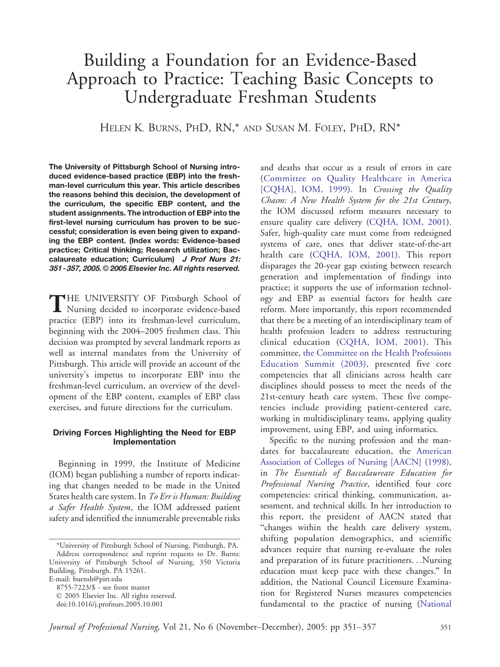 Building a Foundation for an Evidence-Based Approach to Practice: Teaching Basic Concepts to Undergraduate Freshman Students