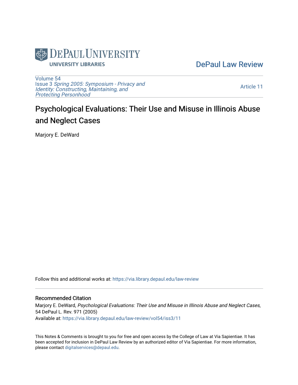 Psychological Evaluations: Their Use and Misuse in Illinois Abuse and Neglect Cases