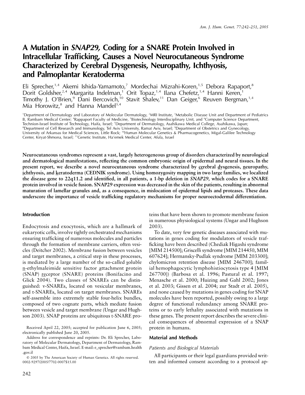 A Mutation in SNAP29, Coding for a SNARE Protein