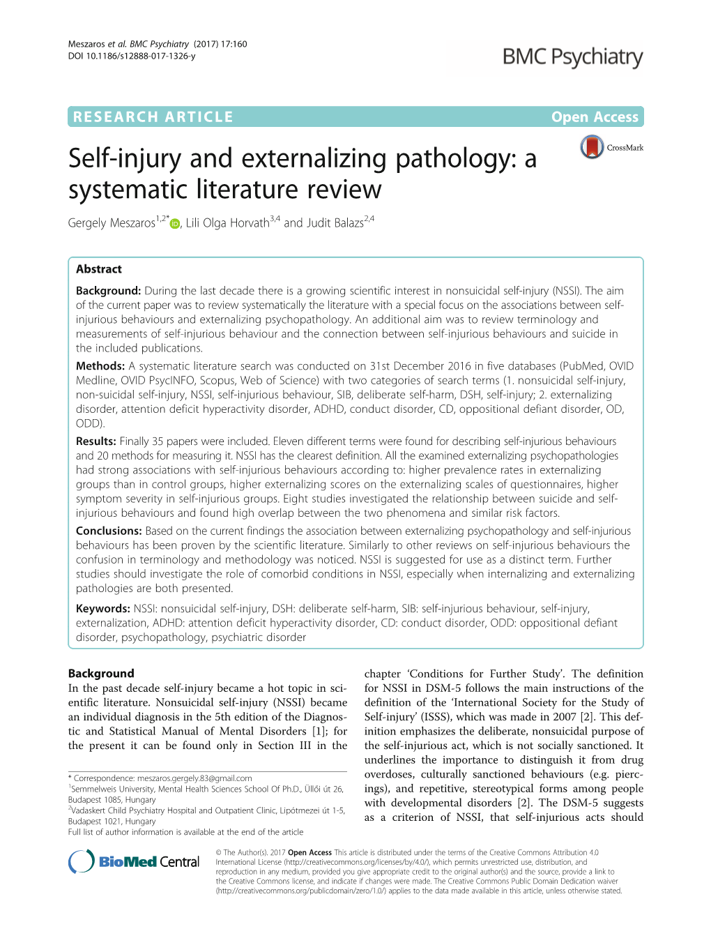 Self-Injury and Externalizing Pathology: a Systematic Literature Review Gergely Meszaros1,2* , Lili Olga Horvath3,4 and Judit Balazs2,4