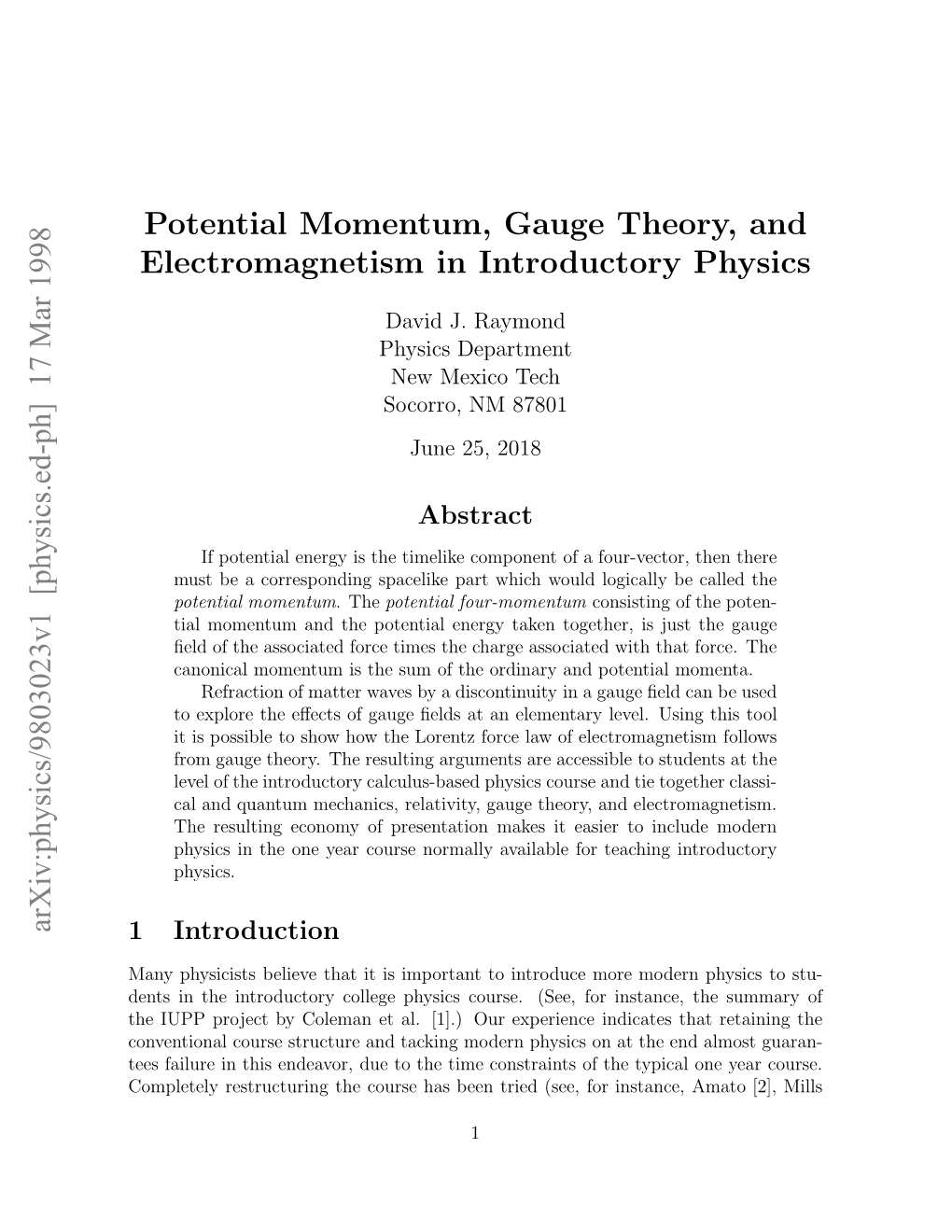 Potential Momentum, Gauge Theory, and Electromagnetism In