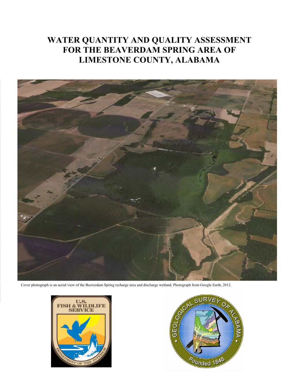 Water Quantity and Quality Assessment for the Beaverdam Spring Area of Limestone County, Alabama