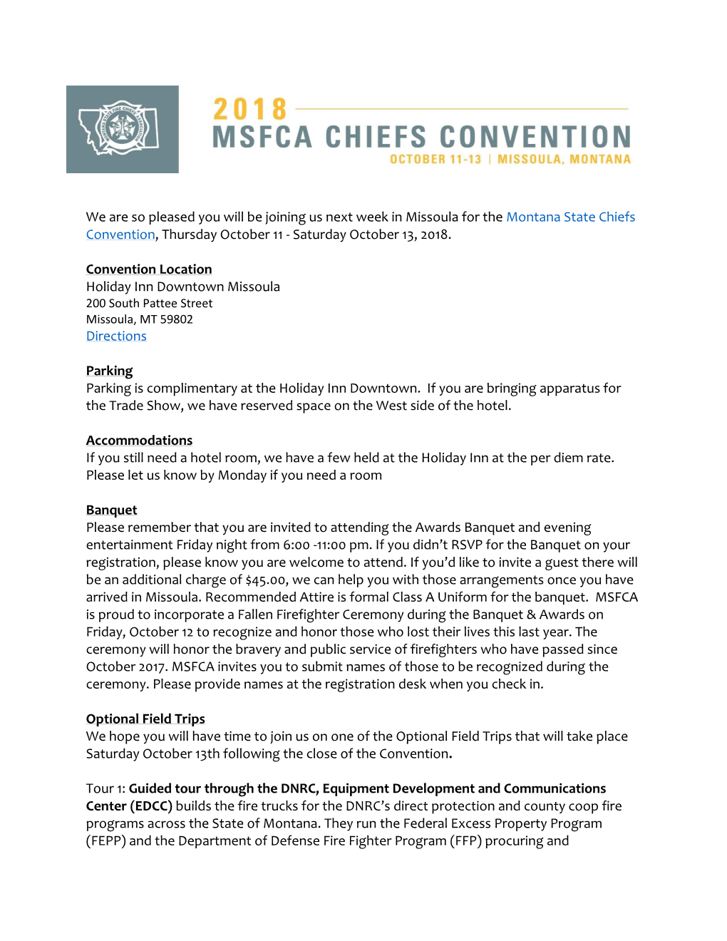 We Are So Pleased You Will Be Joining Us Next Week in Missoula for the Montana State Chiefs Convention, Thursday October 11 - Saturday October 13, 2018