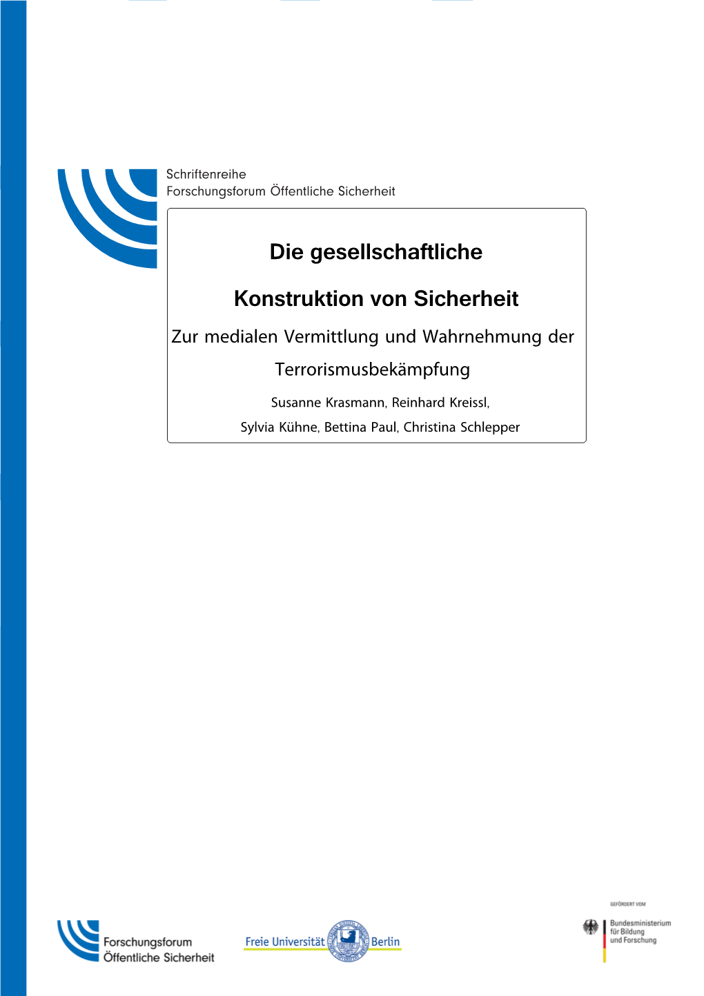 Die Gesellschaftliche Konstruktion Von Sicherheit