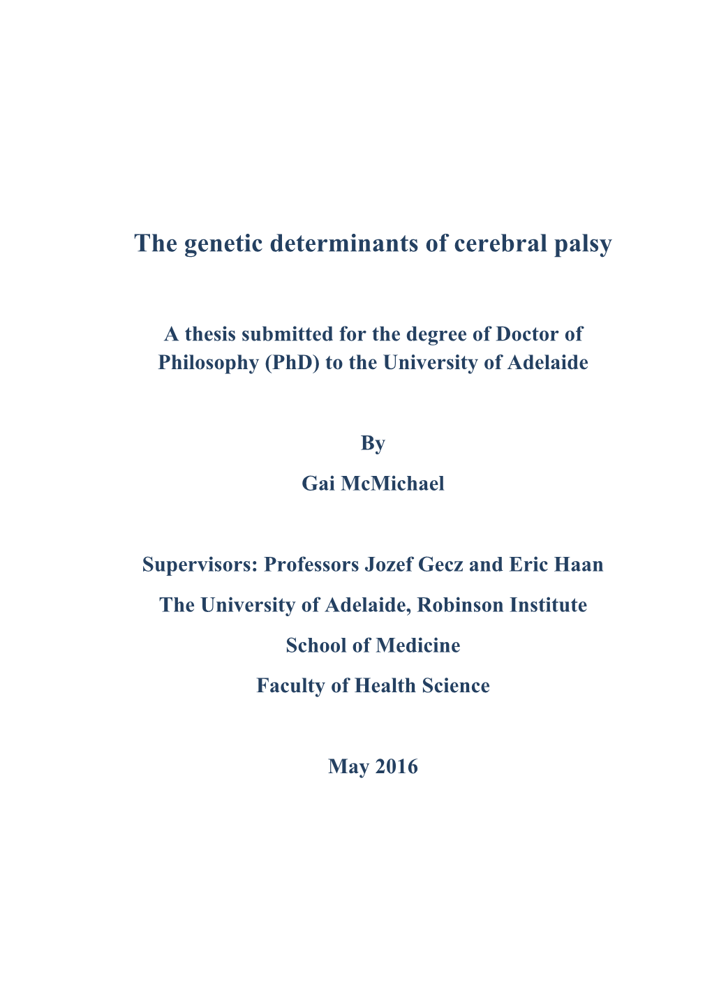 The Genetic Determinants of Cerebral Palsy