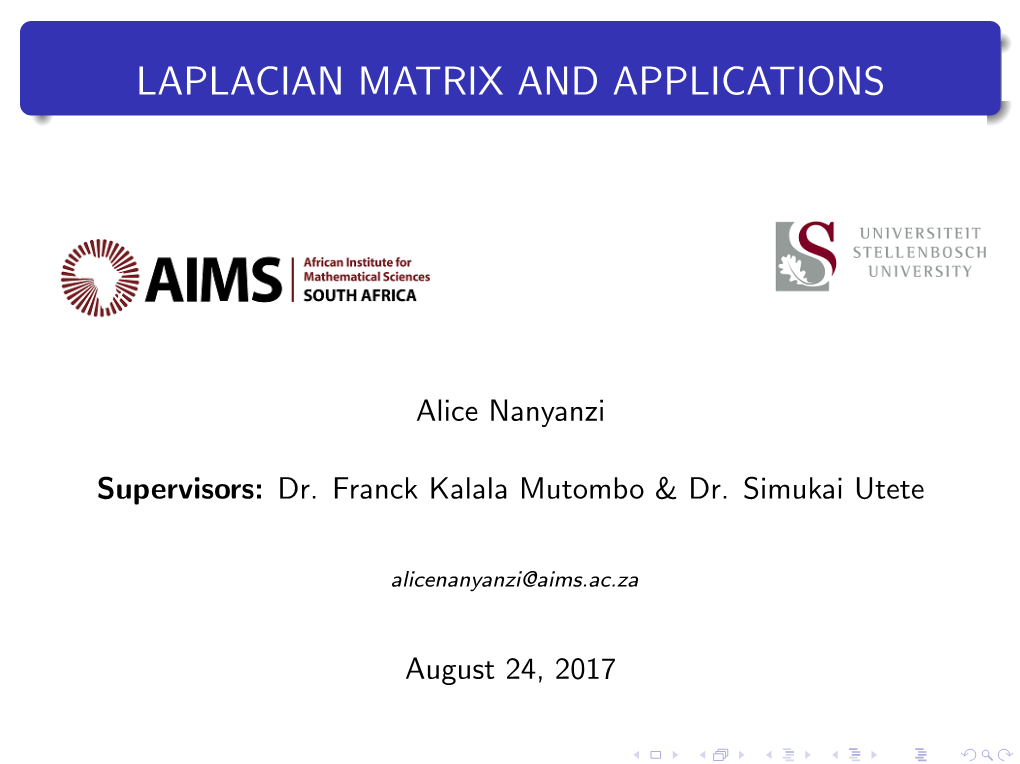 Laplacian Matrix and Applications