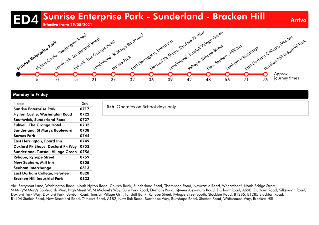 Sunrise Enterprise Park - Sunderland - Bracken Hill Arriva ED4 Effective From: 29/08/2021