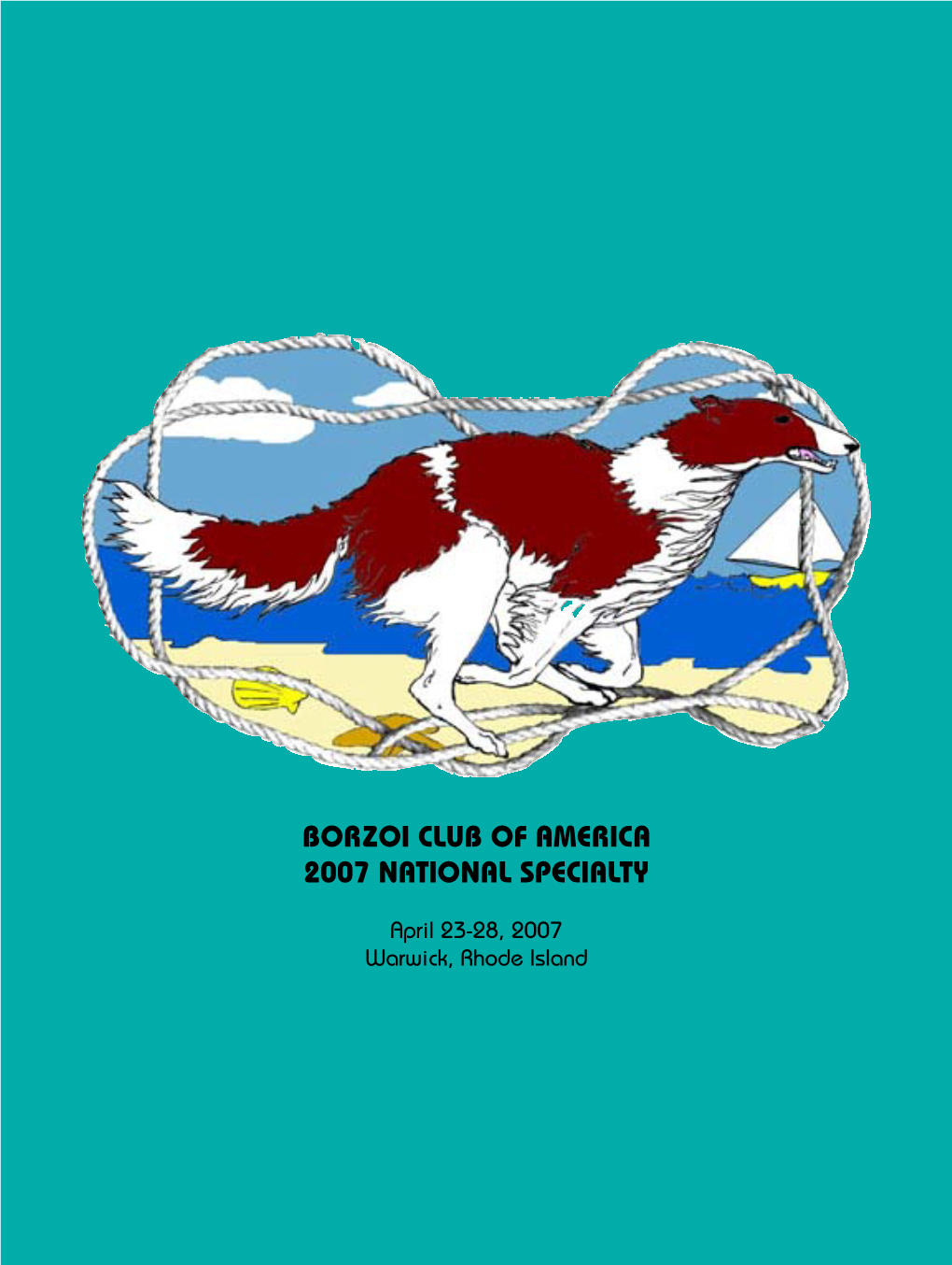 Borzoi Club of America 2007 National Specialty