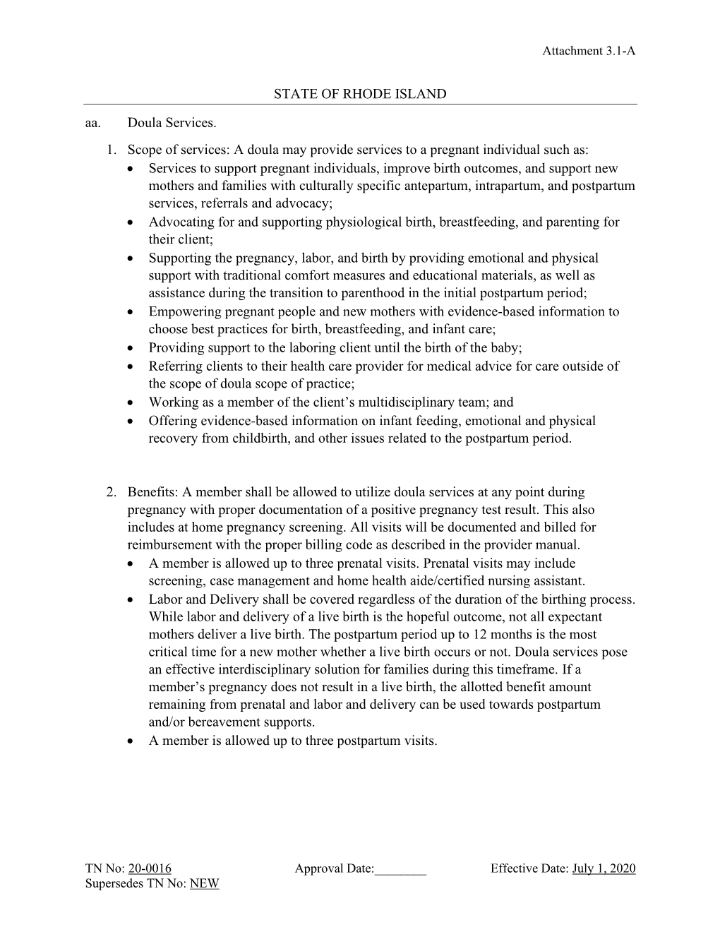 STATE of RHODE ISLAND Aa. Doula Services. 1. Scope of Services: A