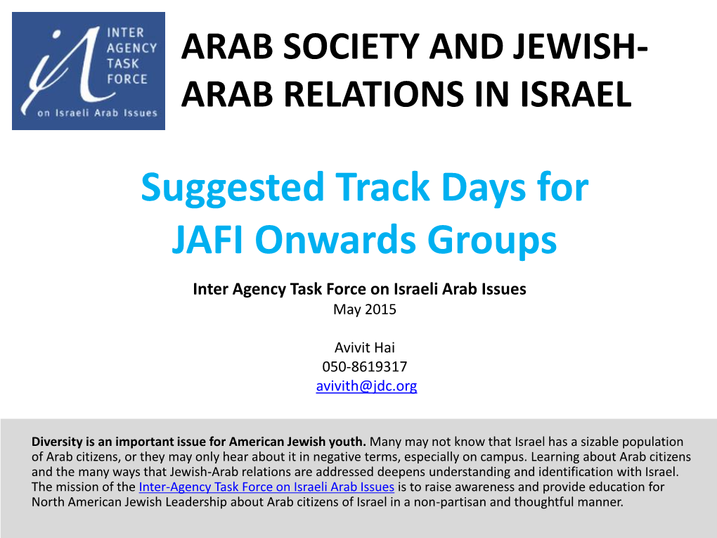 Suggested Track Days for JAFI Onwards Groups Inter Agency Task Force on Israeli Arab Issues May 2015