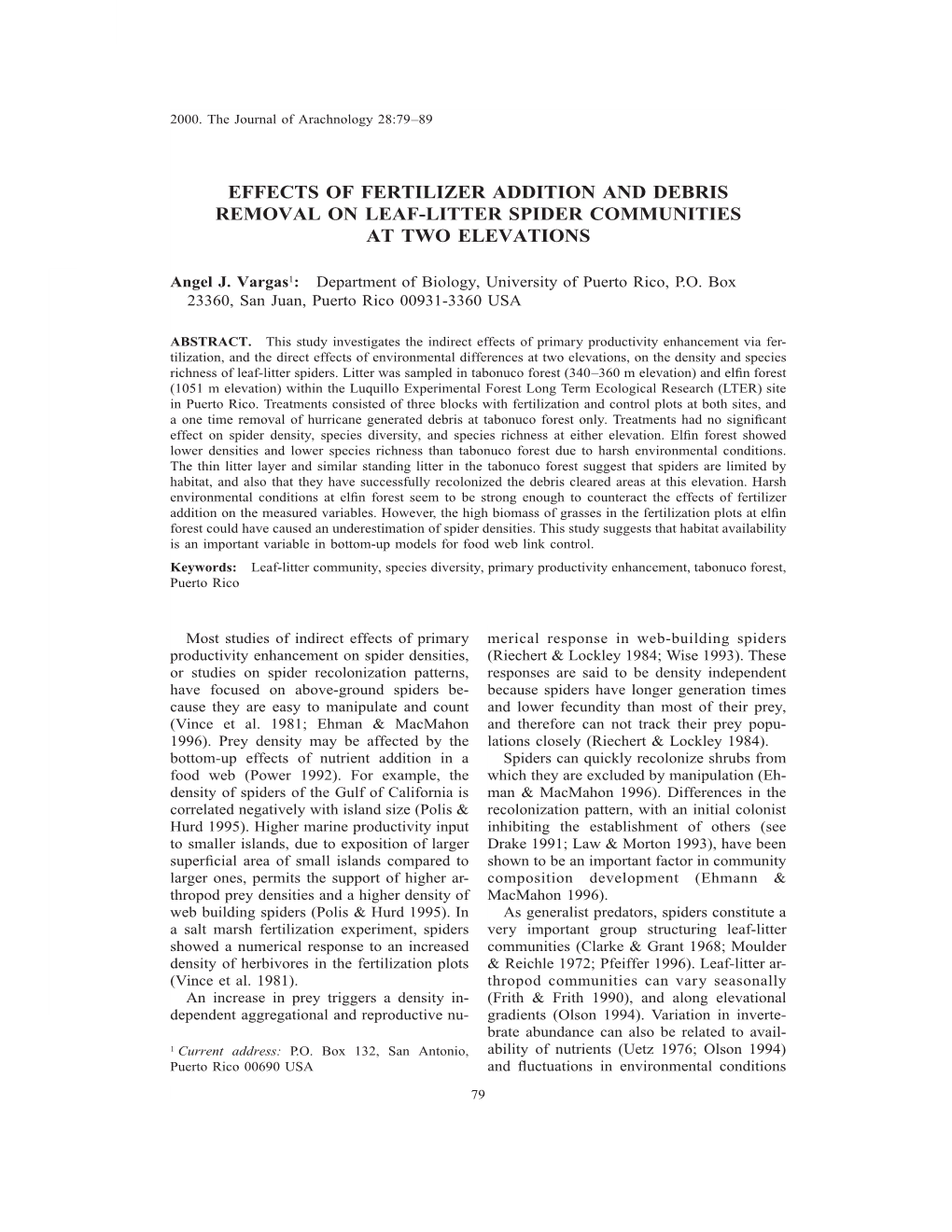 Effects of Fertilizer Addition and Debris Removal on Leaf-Litter Spider Communities at Two Elevations