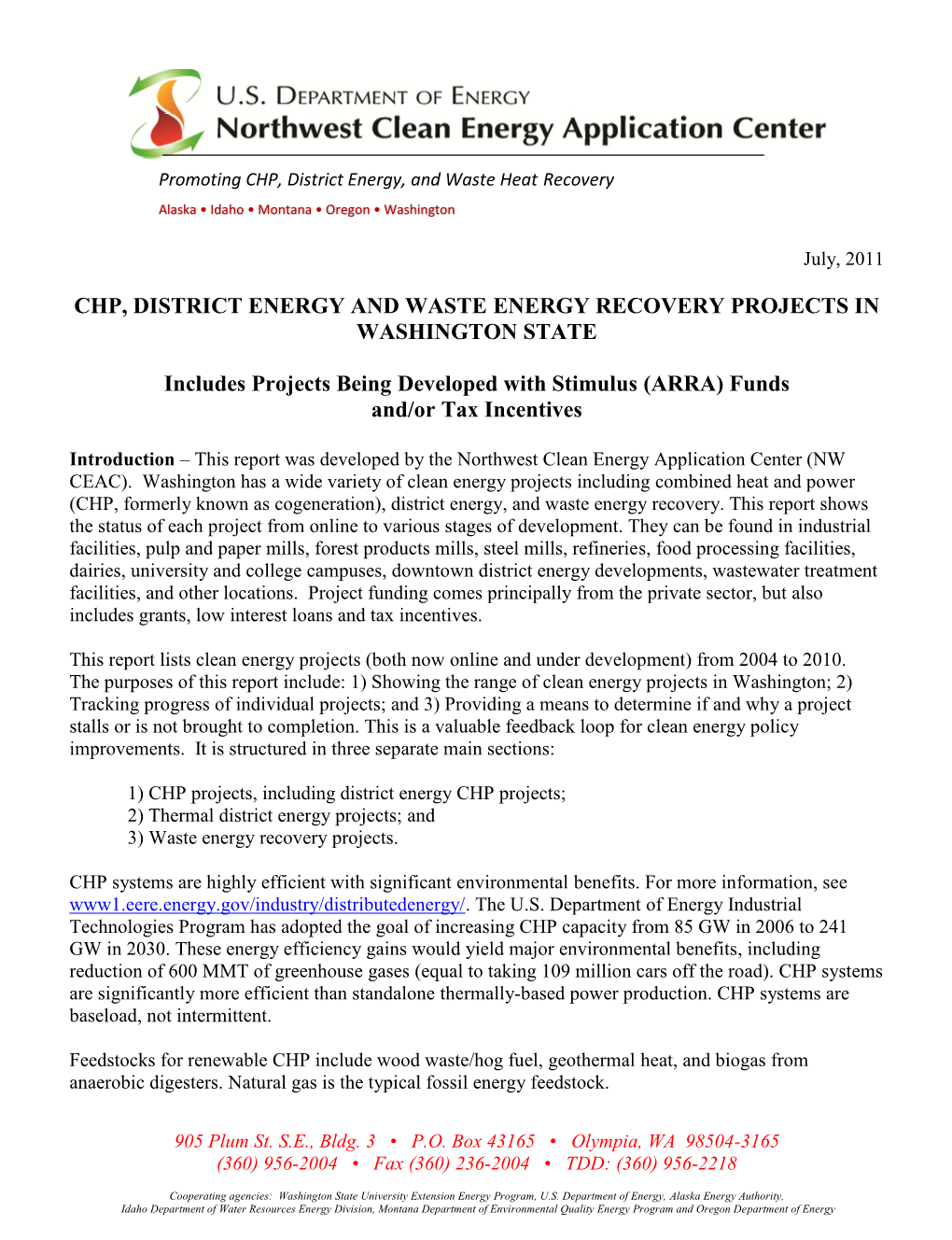 Clean Energy Projects Including Combined Heat and Power (CHP, Formerly Known As Cogeneration), District Energy, and Waste Energy Recovery