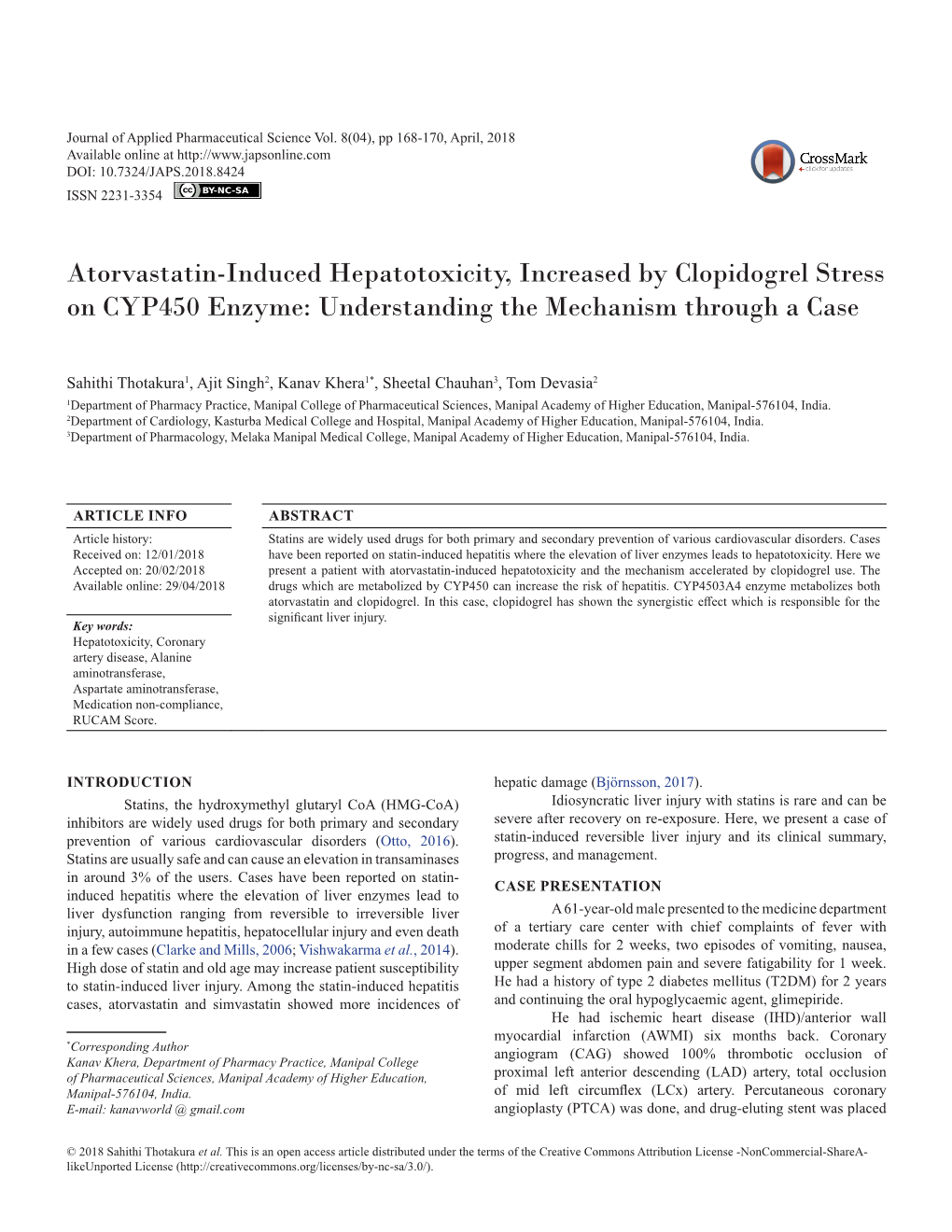 Atorvastatin-Induced Hepatotoxicity, Increased by Clopidogrel Stress on CYP450 Enzyme: Understanding the Mechanism Through a Case