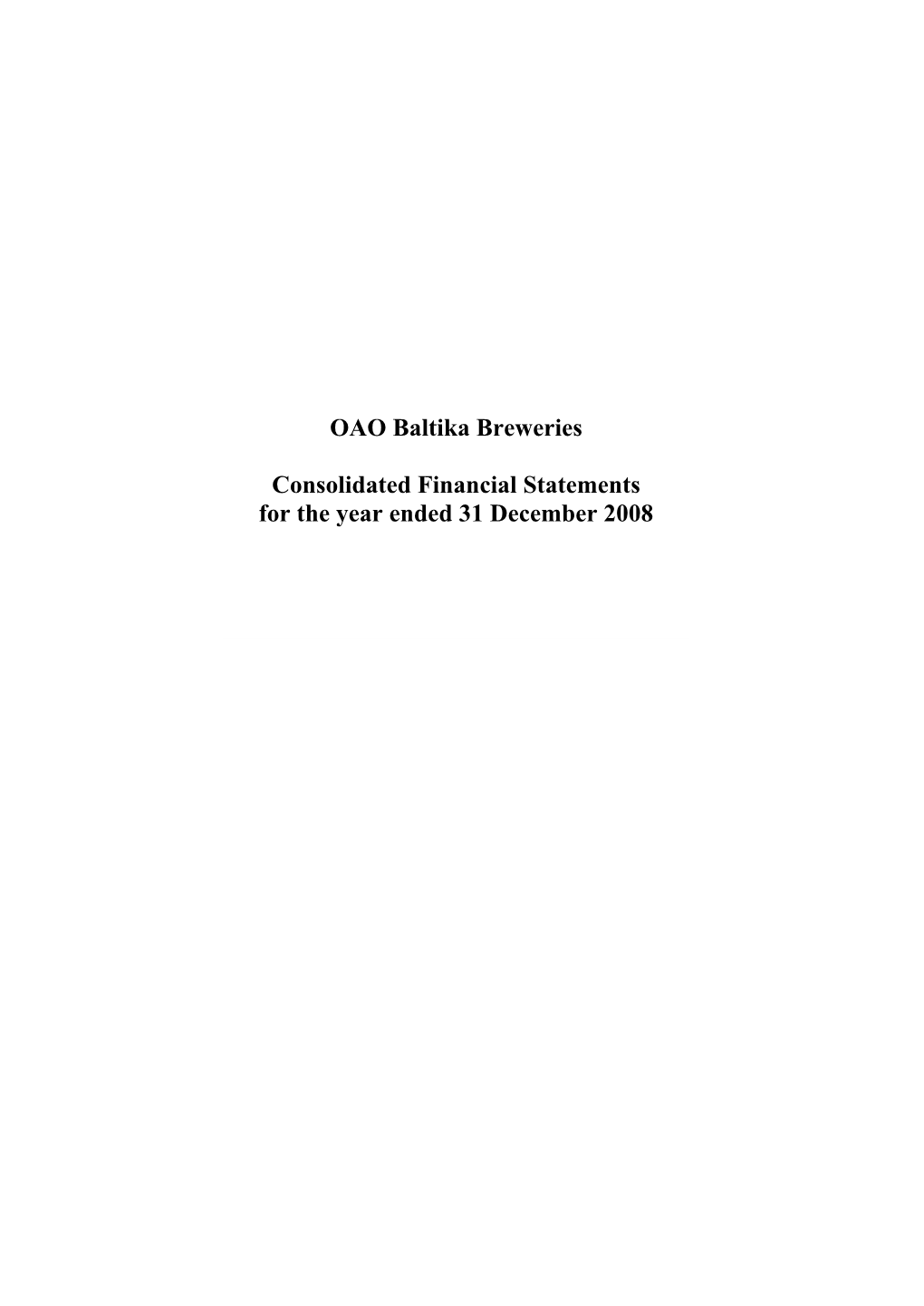 OAO Baltika Breweries Consolidated Financial
