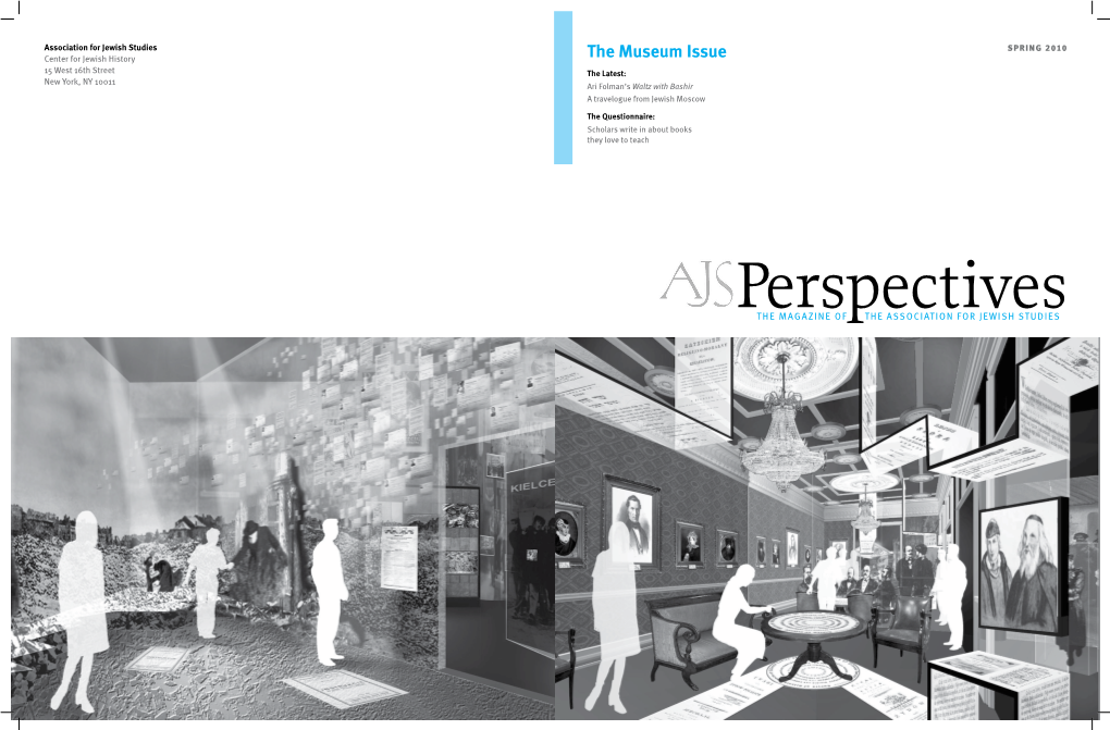 The Museum Issue 15 West 16Th Street the Latest: New York, NY 10011 Ari Folman’S Waltz with Bashir a Travelogue from Jewish Moscow