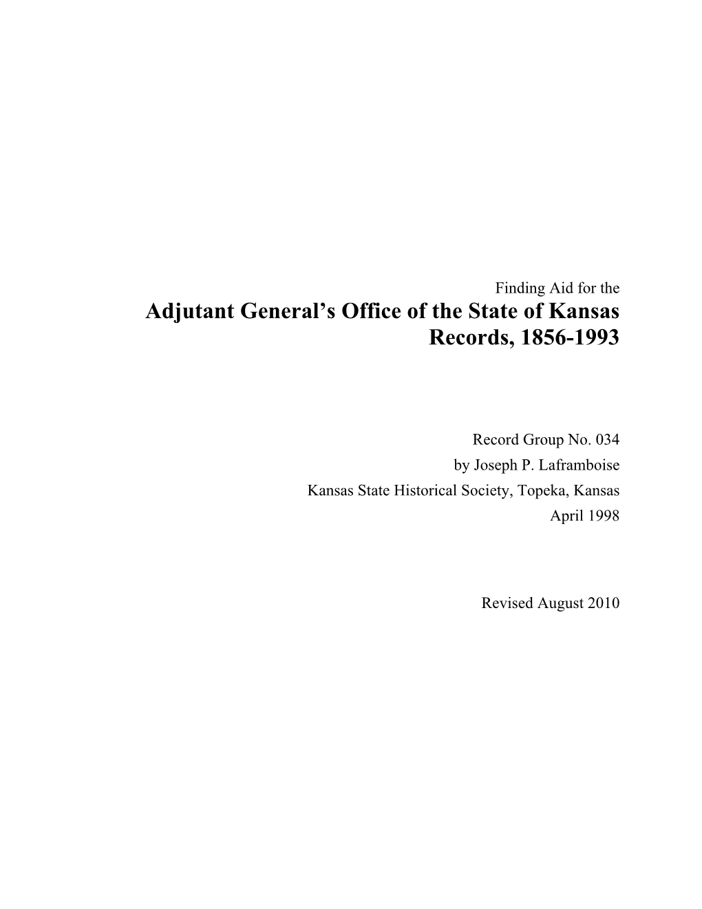 Finding Aid for the Adjutant General’S Office of the State of Kansas Records, 1856-1993