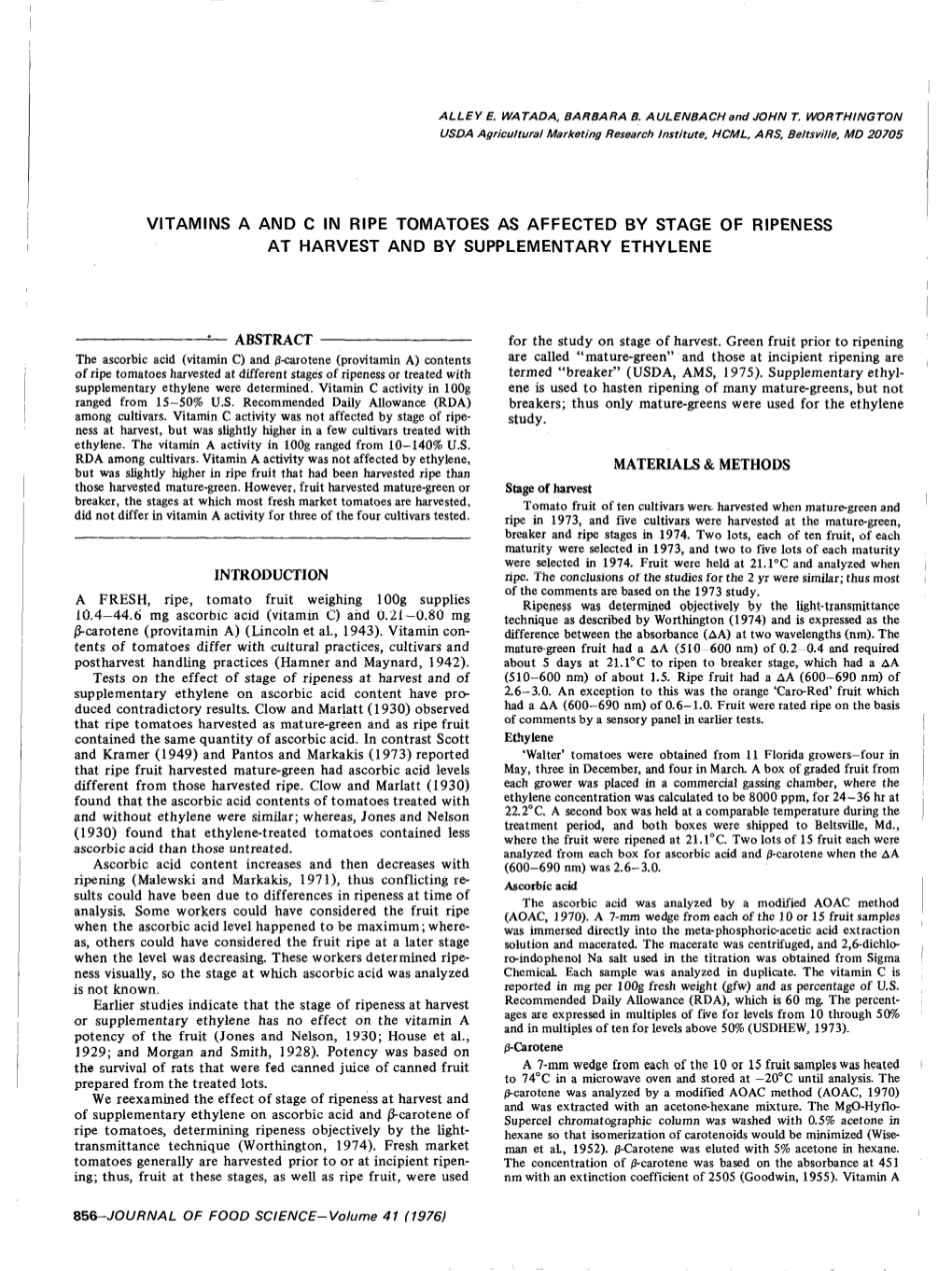 Vitamins a and C in Ripe Tomatoes As Affected by Stage of Ripeness at Harvest and by Supplementary Ethylene