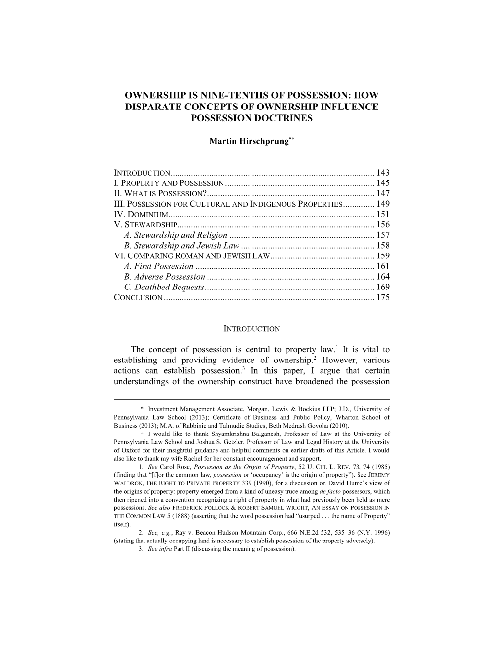 Ownership Is Nine-Tenths of Possession: How Disparate Concepts of Ownership Influence Possession Doctrines