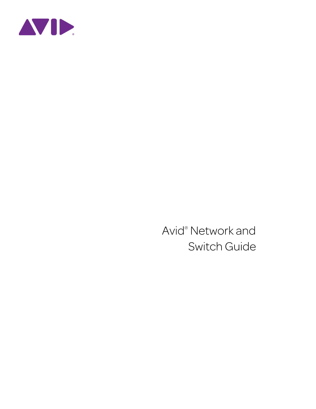 Avid® Network and Switch Guide