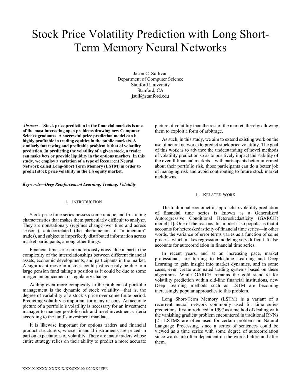 Stock Price Volatility Prediction with Long Short- Term Memory Neural Networks