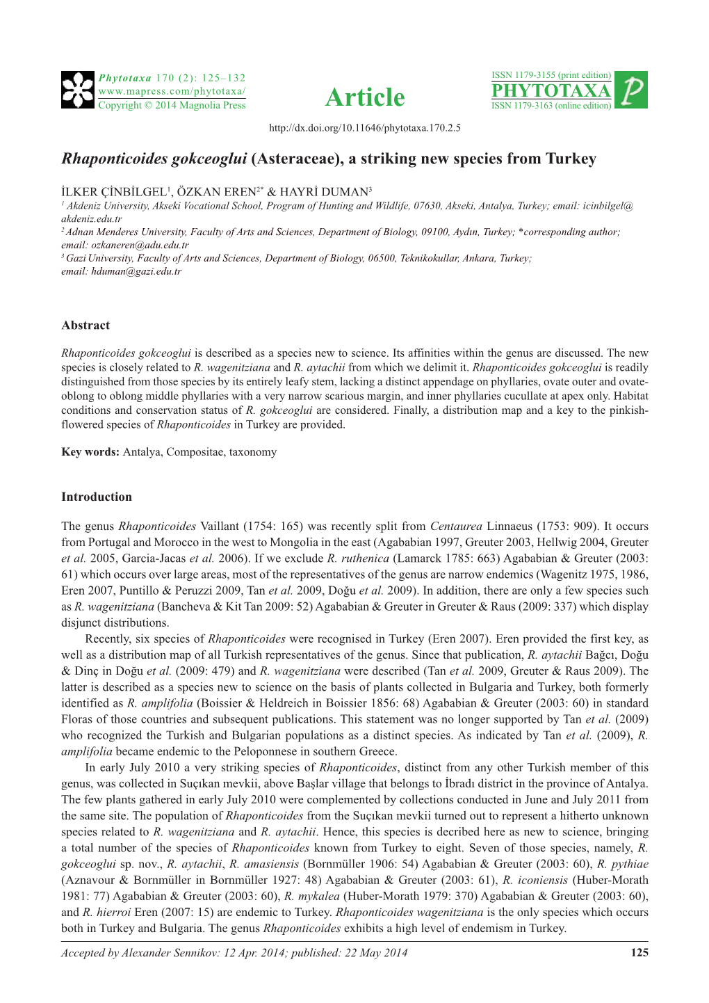 Asteraceae), a Striking New Species from Turkey