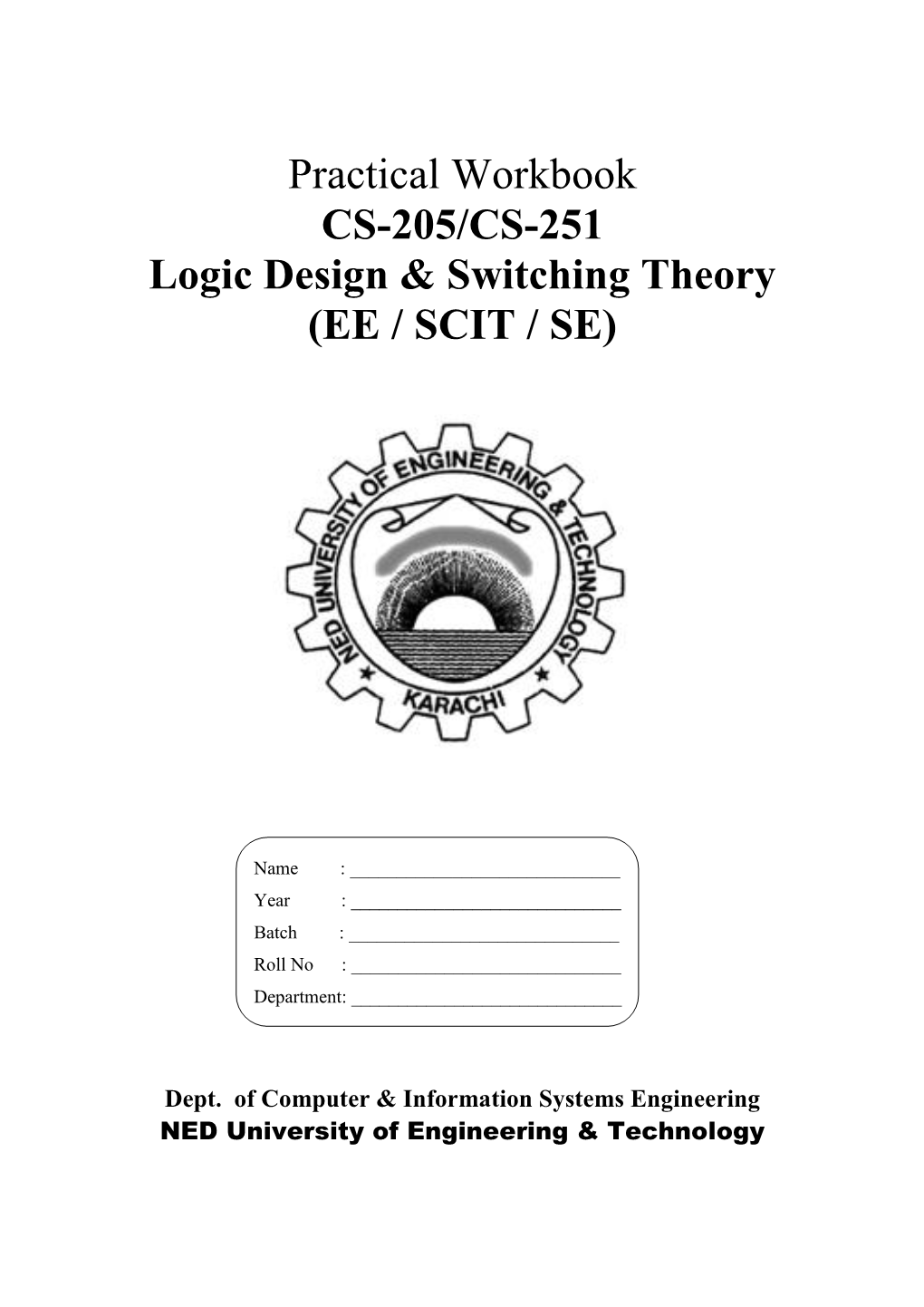 Logic Design and Switching Theory Covers a Variety of Basic Topics, Including Switching Theory, Combinational and Sequential Logic Circuits, and Memory Elements