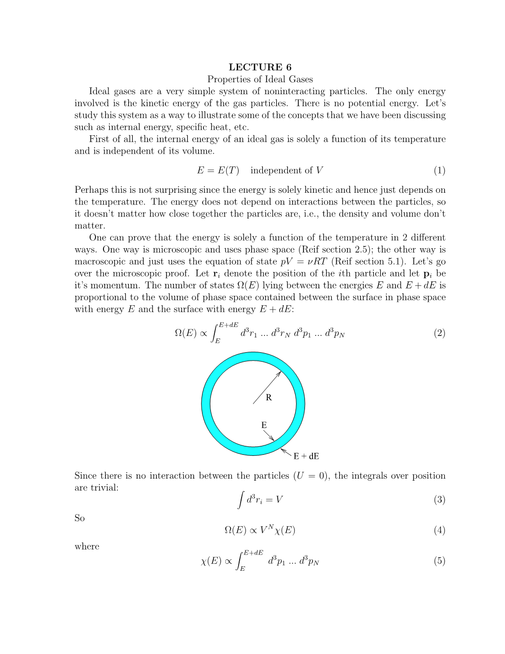 LECTURE 6 Properties of Ideal Gases Ideal Gases Are a Very Simple System of Noninteracting Particles