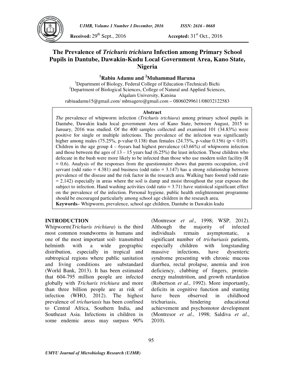 The Prevalence of Trichuris Trichiura Infection Among Primary School Pupils in Dantube, Dawakin-Kudu Local Government Area, Kano State, Nigeria