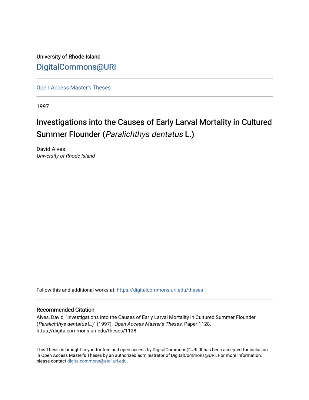 Investigations Into the Causes of Early Larval Mortality in Cultured Summer Flounder (Paralichthys Dentatus L.)