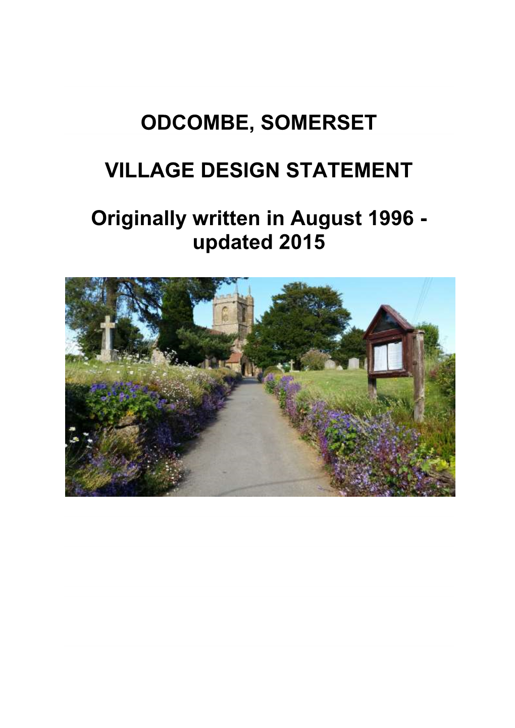 ODCOMBE, SOMERSET VILLAGE DESIGN STATEMENT Originally