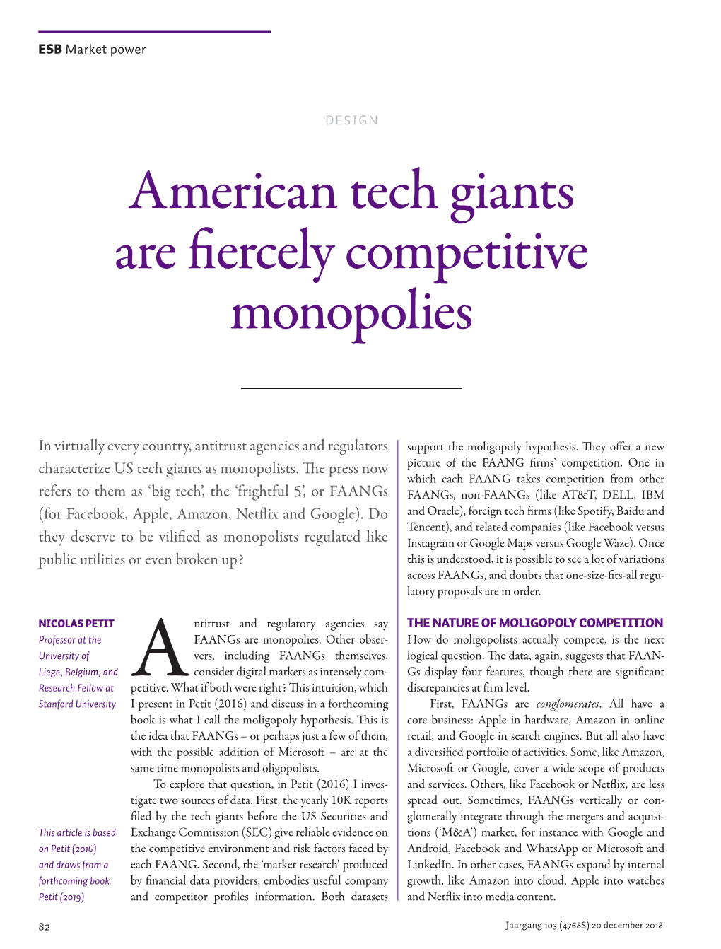 American Tech Giants Are Fiercely Competitive Monopolies