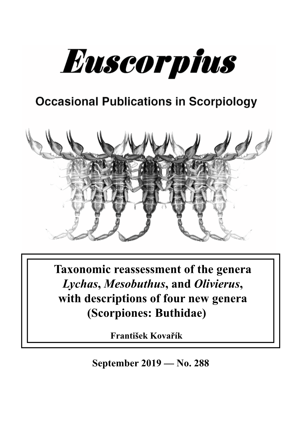 Taxonomic Reassessment of the Genera Lychas, Mesobuthus, and Olivierus, with Descriptions of Four New Genera (Scorpiones: Buthidae)