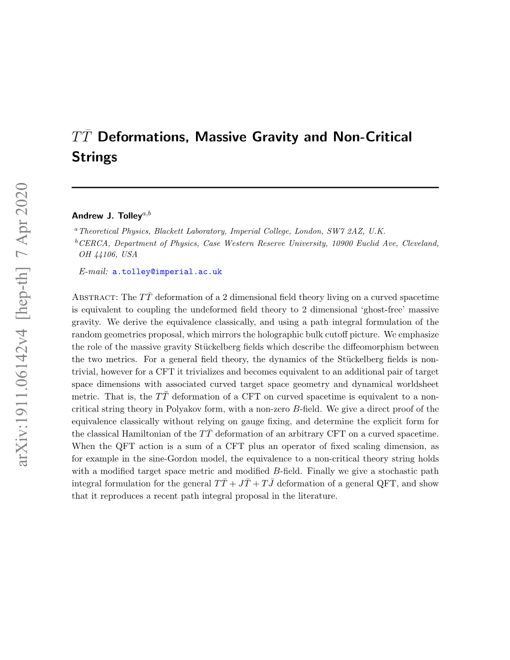 $ T\Bar T $ Deformations, Massive Gravity and Non-Critical Strings