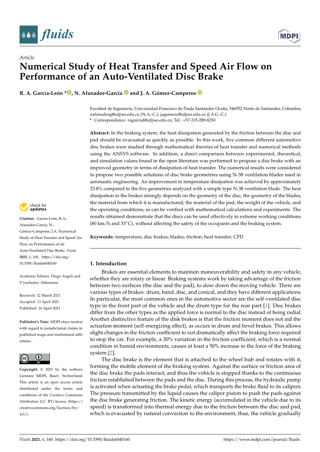 Numerical Study of Heat Transfer and Speed Air Flow on Performance of an Auto-Ventilated Disc Brake