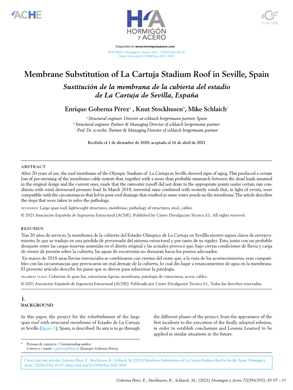 Membrane Substitution of La Cartuja Stadium Roof in Seville, Spain Sustitución De La Membrana De La Cubierta Del Estadio De La Cartuja De Sevilla, España