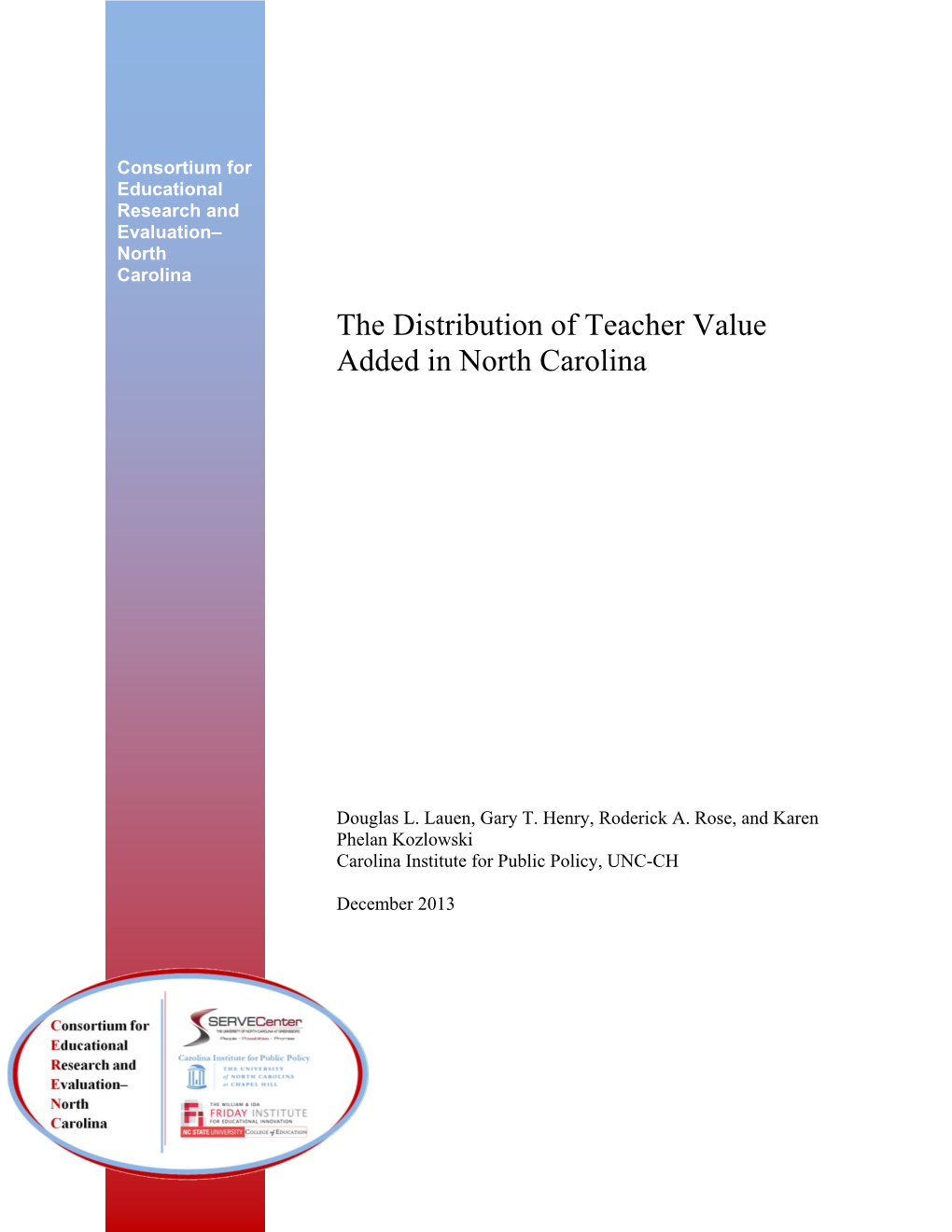 The Distribution of Teacher Value Added in North Carolina