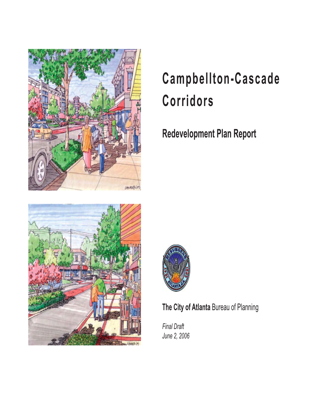 Campbellton-Cascade Corridors