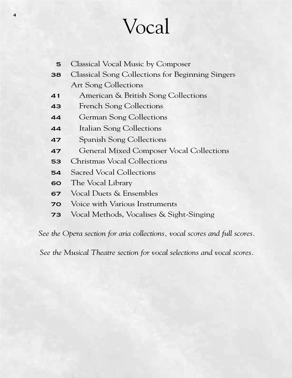 5 Classical Vocal Music by Composer 38 Classical Song Collections for Beginning Singers Art Song Collections 41 American & B