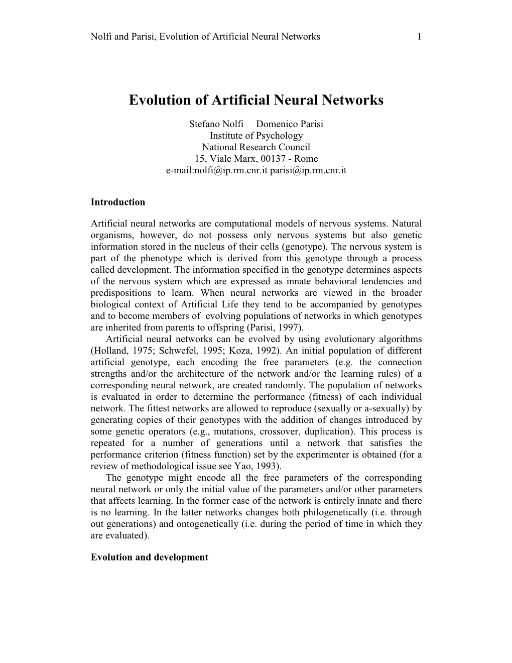 Evolution of Artificial Neural Networks 1