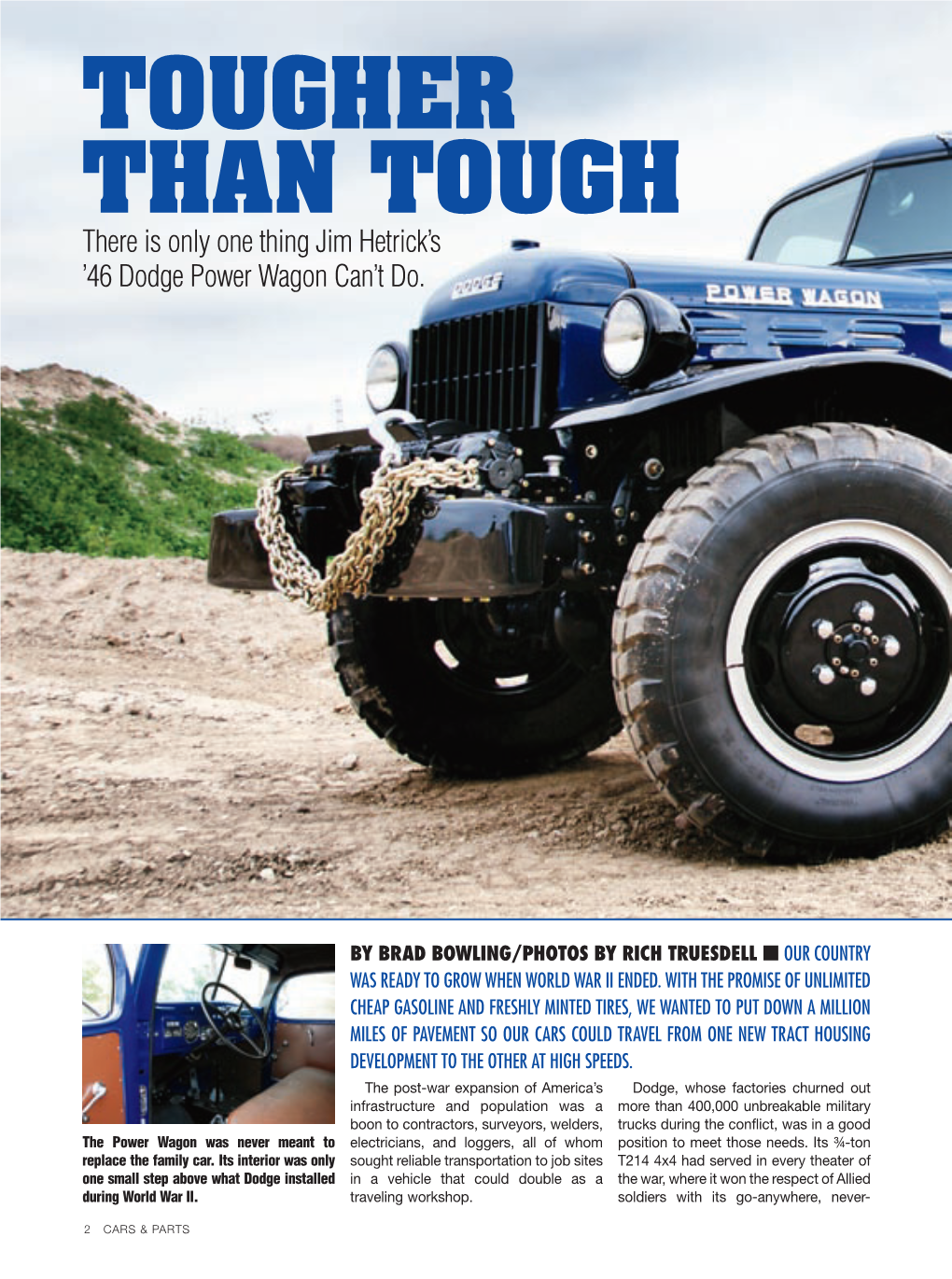 Tougher Than Tough There Is Only One Thing Jim Hetrick’S ’46 Dodge Power Wagon Can’T Do