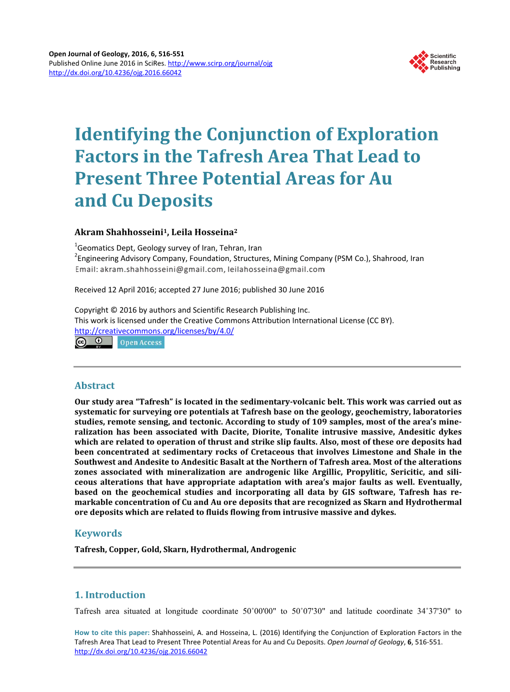 Identifying the Conjunction of Exploration Factors in the Tafresh Area That Lead to Present Three Potential Areas for Au and Cu Deposits