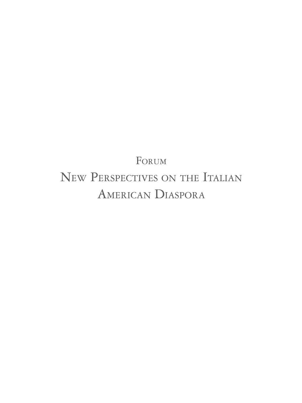 New Perspectives on the Italian American Diaspora