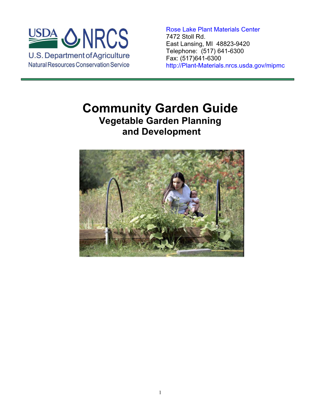 Community Garden Guide: Vegetable Garden Planning and Development