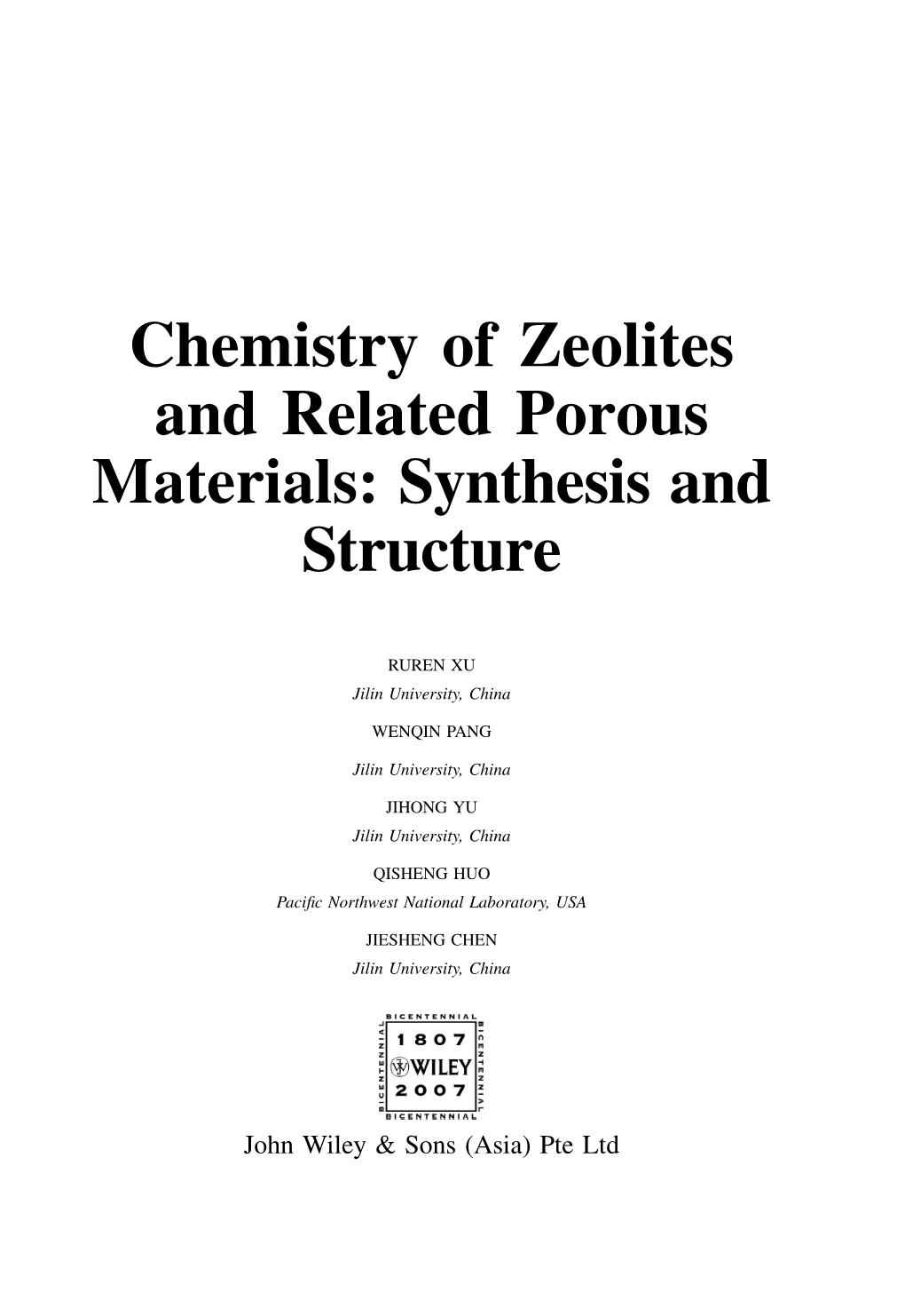 Chemistry of Zeolites and Related Porous Materials: Synthesis and Structure