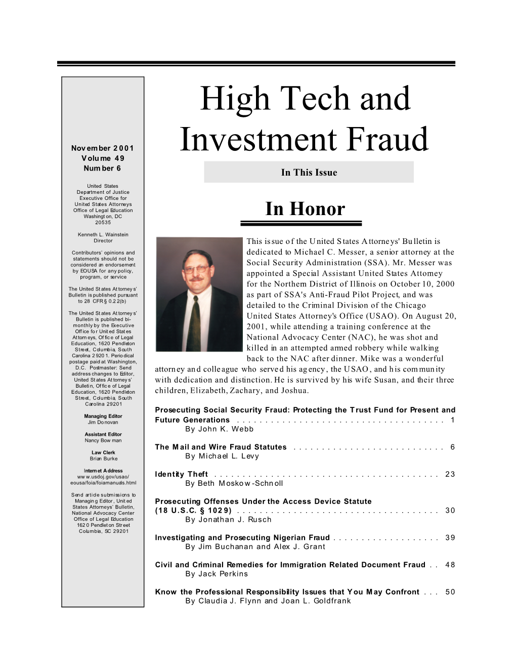 U.S. Attorneys' Bulletin Vol 49 No 06, High Tech and Investment Fraud