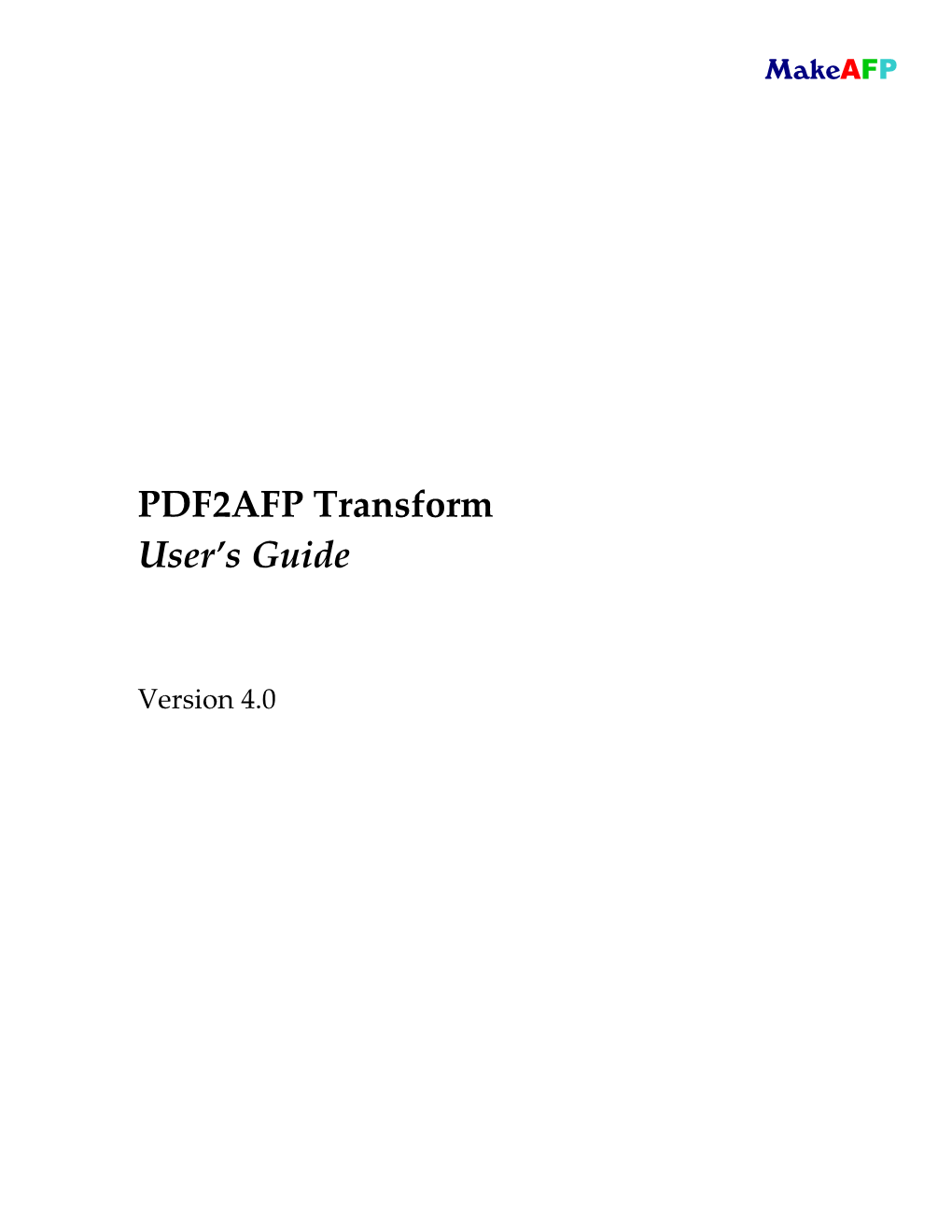 PDF2AFP Transform User's Guide