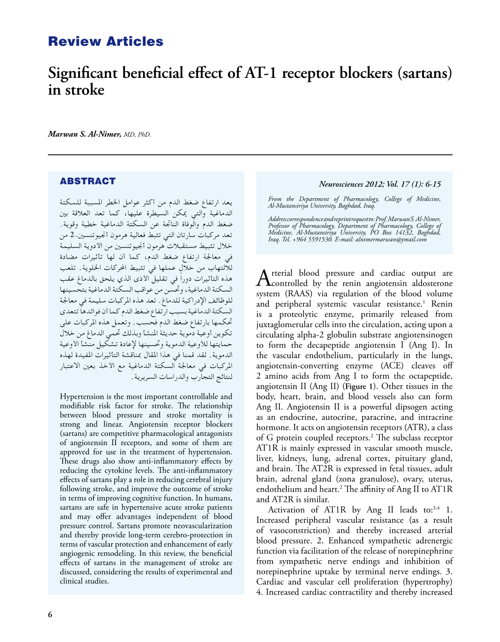 Significant Beneficial Effect of AT-1 Receptor Blockers (Sartans) in Stroke